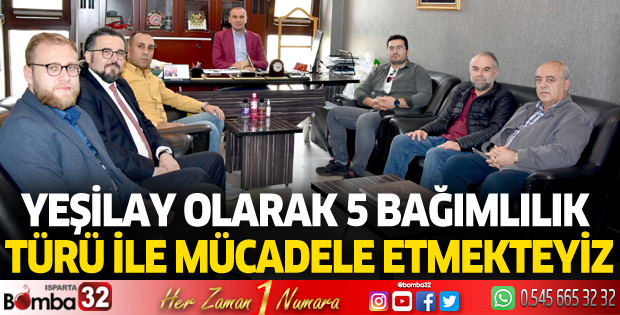 Yeşilay olarak 5 bağımlılık  türü ile mücadele etmekteyiz