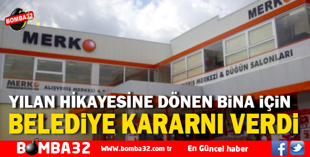 YILAN HİKAYESİNE DÖNEN BİNA  İÇİN MECLİS KARAR VERDİ