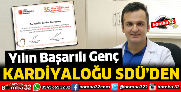 YILIN BAŞARILI GENÇ KARDİYOLOĞU SDÜ’DEN