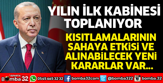 YILIN İLK KABİNESİ TOPLANIYOR