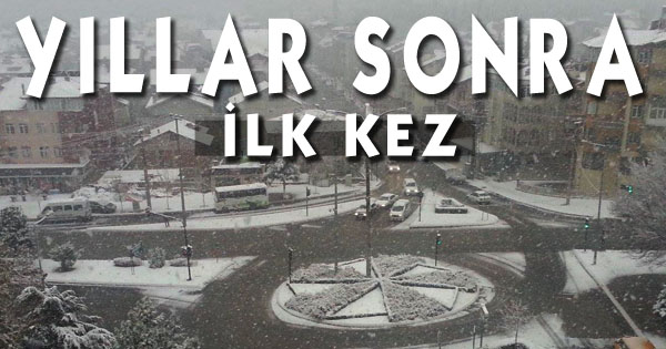 YILLAR SONRA İLK KEZ