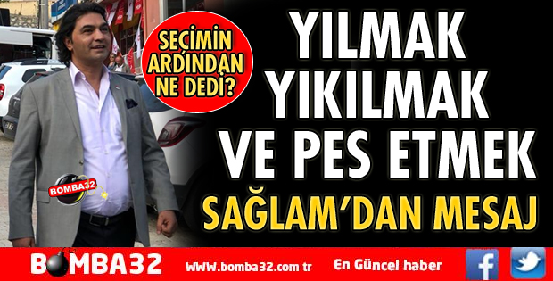 YILMAK VE YIKILMAK YOK