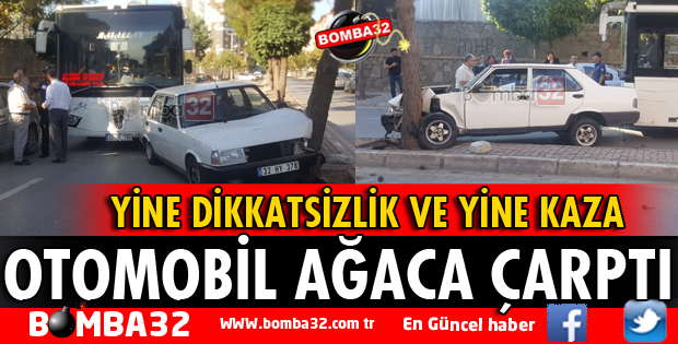 YİNE DİKKATSİZLİK YİNE KAZA