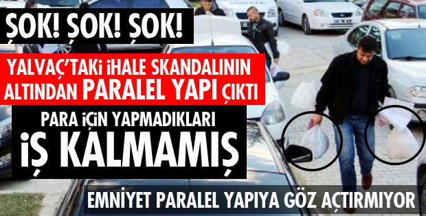 YİNE YOLSUZLUK YİNE PARALEL YAPI
