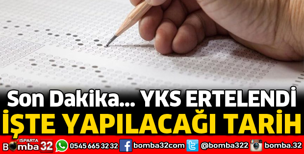 YKS ERTELENDİ