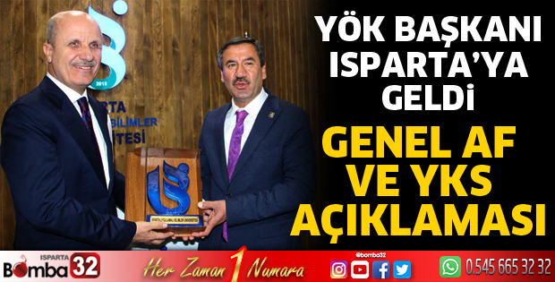 YÖK Başkanı Özvar Isparta’da konuştu