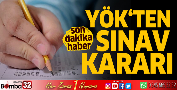 YÖK'ten sınav kararı