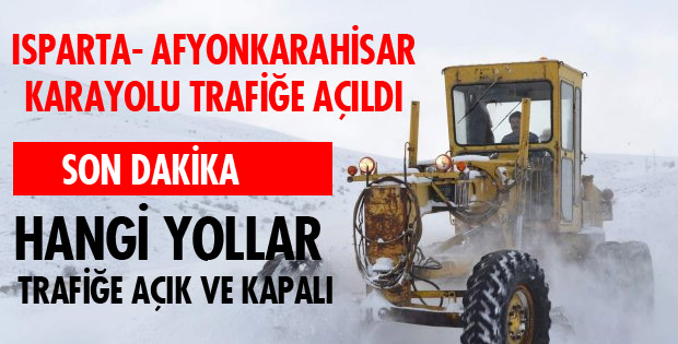 YOL TRAFİĞE AÇILDI!