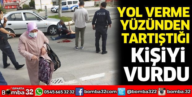 Yol verme yüzünden tartıştığı kişiyi tabanca ile yaraladı