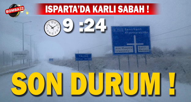YOLLARDA SON DURUM !