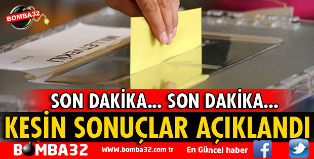 YSK KESİN SONUÇLARI AÇIKLADI