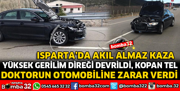 YÜKSEK GERİLİM DİREĞİ DEVRİLDİ, KOPAN TEL DOKTORUN OTOMOBİLİNE ZARAR VERDİ