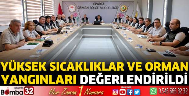 Yüksek sıcaklıklar ve orman yangınları değerlendirildi