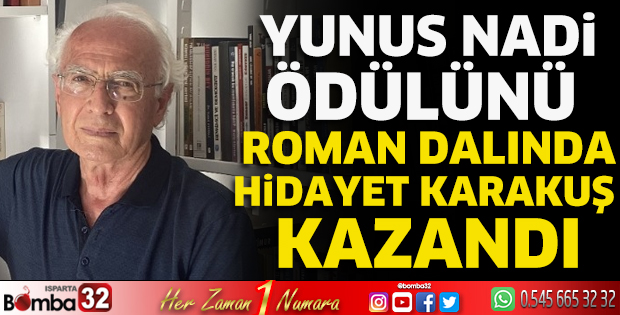 Yunus Nadi Ödülünü roman dalında Hidayet Karakuş kazandı