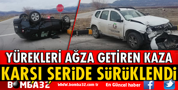 YÜREKLERİ AĞZA GETİREN KAZA
