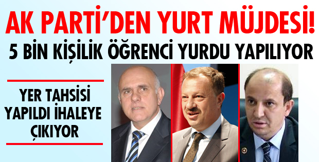 YURT MÜJDESİ!