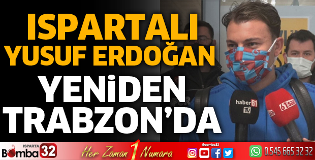 Yusuf Erdoğan Trabzonspor'da 