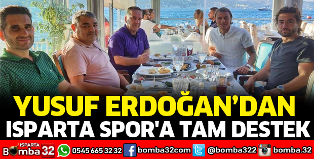YUSUF ERDOĞAN’DAN TAM DESTEK