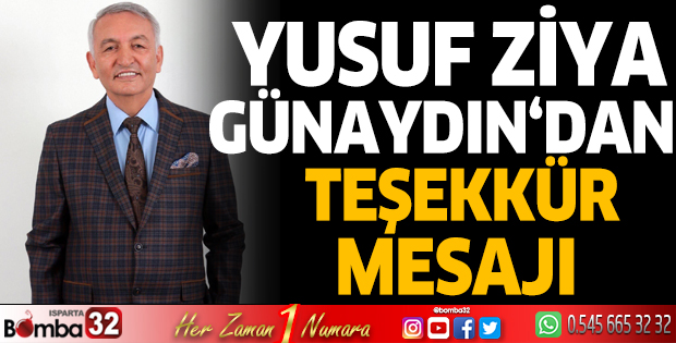 Yusuf Ziya Günaydın'dan teşekkür mesajı