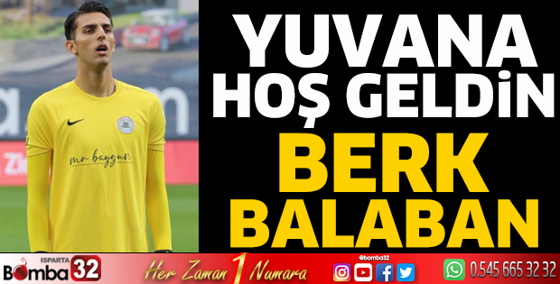 Yuvana hoş geldin Berk Balaban