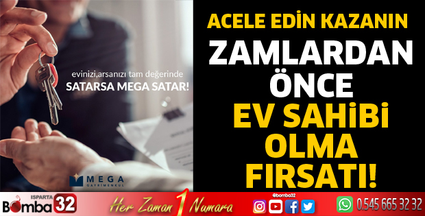 ZAMLARDAN ÖNCE EV SAHİBİ OLMA FIRSATI!