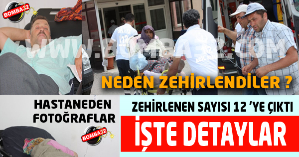 ZEHİRLENDİLER!