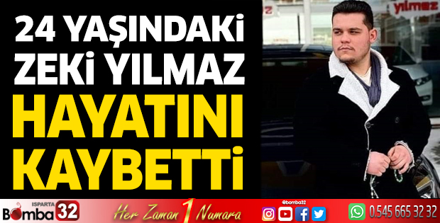 Zeki Yılmaz hayatını kaybetti
