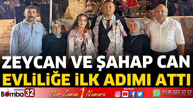 Zeycan ve .Şahap Can evliliğe ilk adımı attı