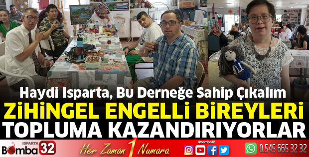 Zihinsel engelli bireyleri topluma kazandıran dernek